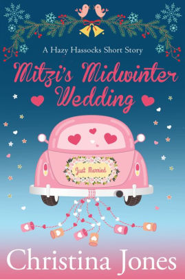 Mitzi's Midwinter Wedding