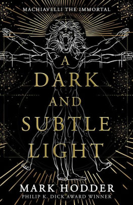 A Dark and Subtle Light