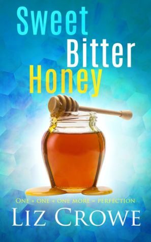 Sweet Bitter Honey