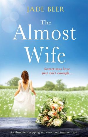 The Almost Wife