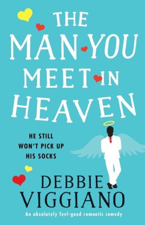The Man You Meet in Heaven