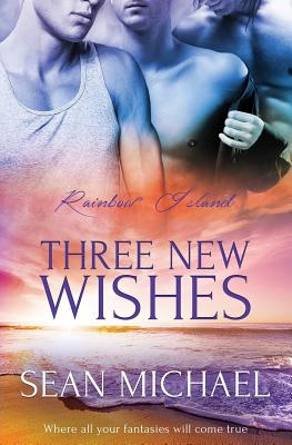 Three New Wishes