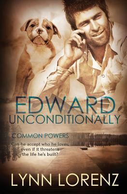 Edward, Unconditionally