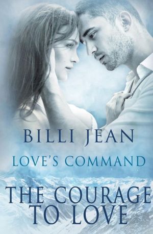 The Courage to Love