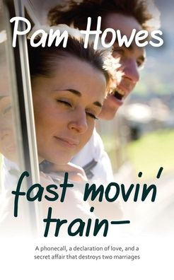 Fast Movin' Train