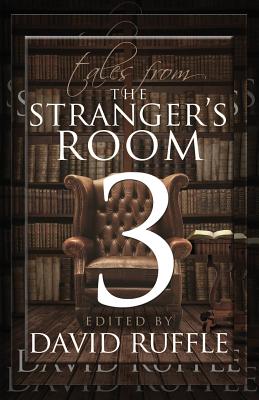 Tales from the Stranger's Room