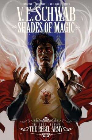 Shades of Magic Volume 3: The Rebel Army