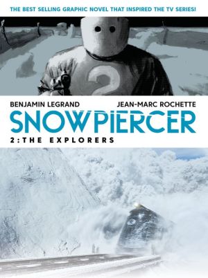 Snowpiercer 2: The Explorers