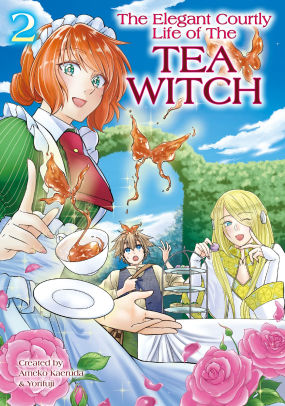 The Elegant Courtly Life of the Tea Witch Volume 2
