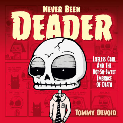 Never Been Deader