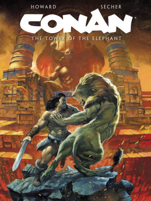 Conan the Barbarian: The Tower of the Elephant