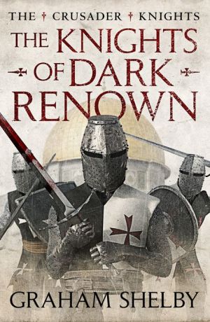 The Knights of Dark Renown