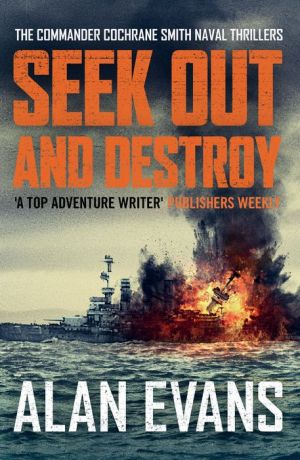 Seek Out and Destroy