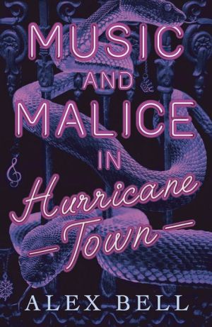 Music and Malice in Hurricane Town