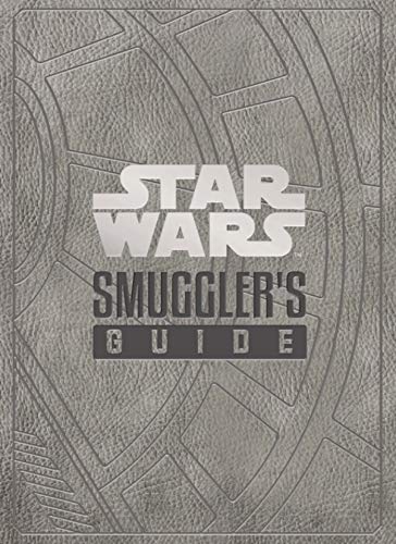 Star Wars: The Smuggler's Guide