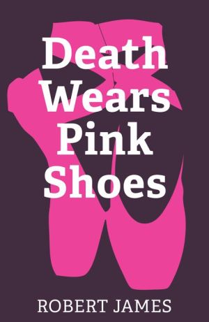 Death Wears Pink Shoes