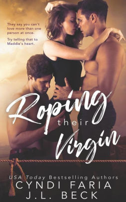 Roping Their Virgin