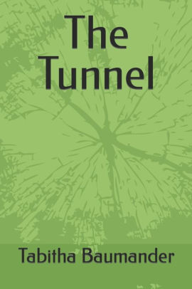 The Tunnel