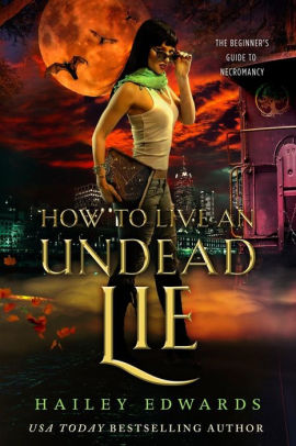 How To Live An Undead Lie