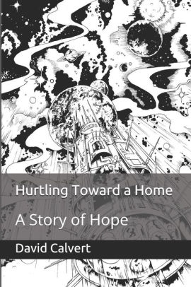 Hurtling Toward a Home