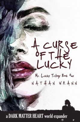 A Curse of the Lucky