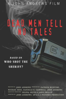 Who Shot The Sheriff? III