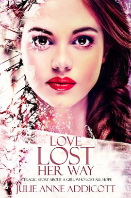 Love Lost Her Way