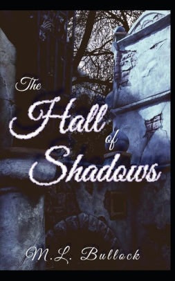 The Hall of Shadows