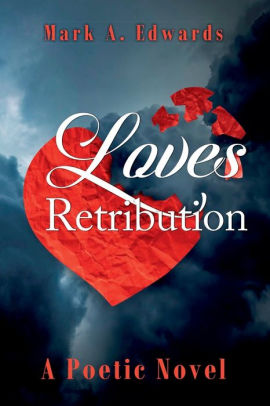 Loves Retribution