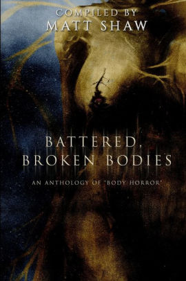 Battered, Broken Bodies