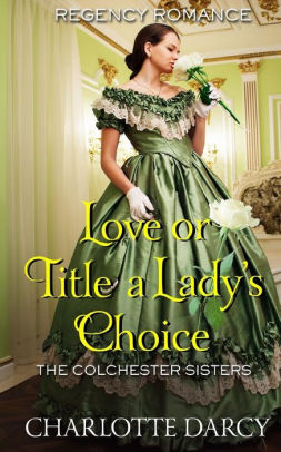 Love or Title A Lady's Choice