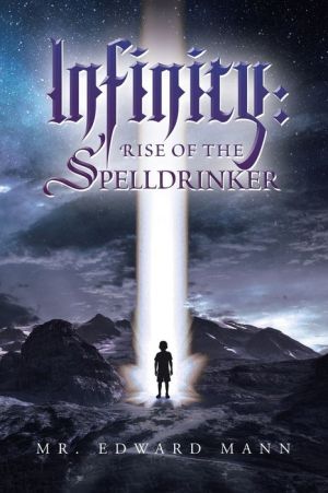 Infinity: Rise of the Spelldrinker