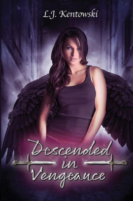 Descended in Vengeance