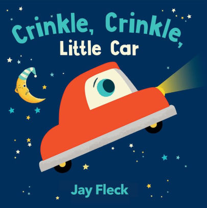 Crinkle, Crinkle, Little Car