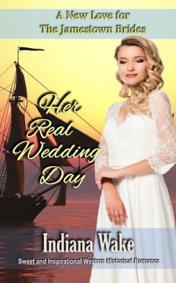 Her Real Wedding Day