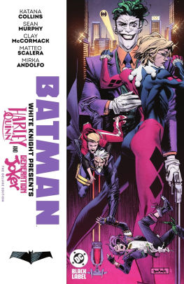 Batman: White Knight Presents: Harley Quinn and Generation Joker: The Deluxe Edition