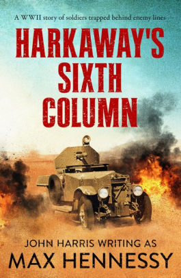 Harkaway's Sixth Column