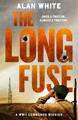 The Long Fuse