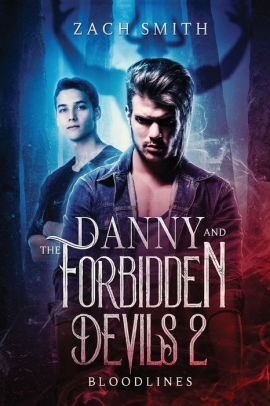Danny And The Forbidden Devils 2