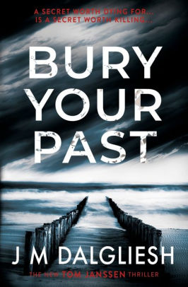 Bury Your Past