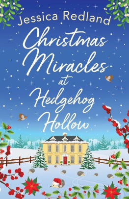 Christmas Miracles at Hedgehog Hollow