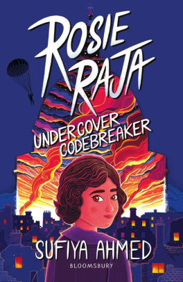 Rosie Raja: Undercover Codebreaker