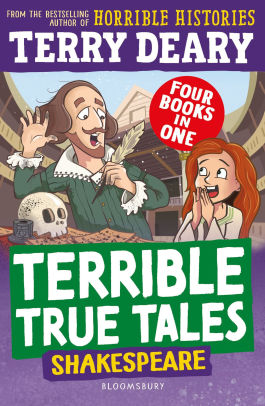 Terrible True Tales: Shakespeare