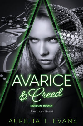 Avarice & Creed