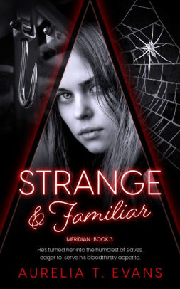 Strange & Familiar