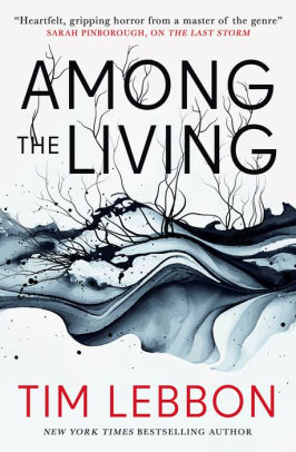 Among the Living