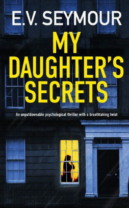 MY DAUGHTER'S SECRETS