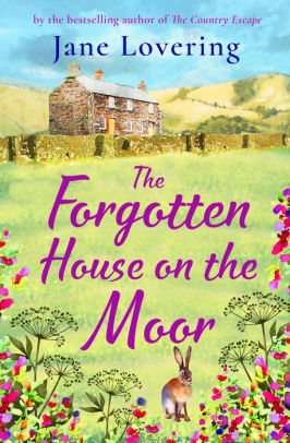 The Forgotten House on the Moor