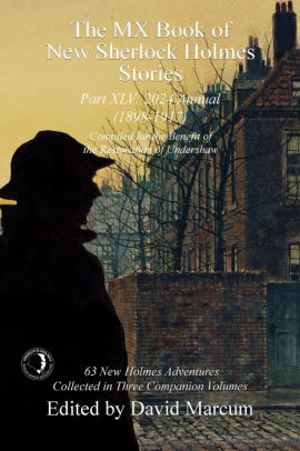 The MX Book of New Sherlock Holmes Stories - Part XLV