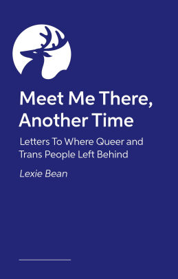 Meet Me There, Another Time